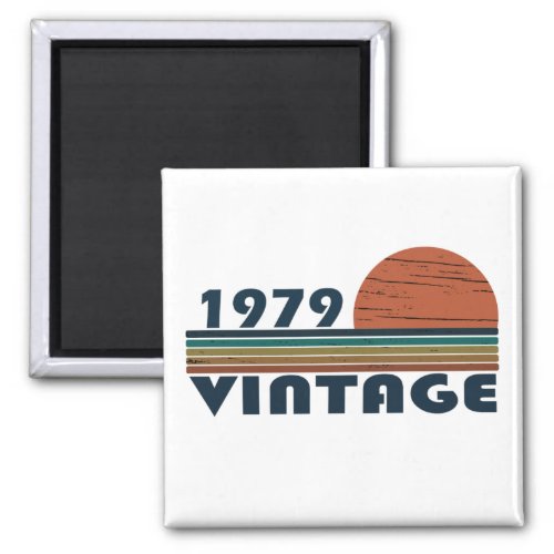 born in 1979 vintage birthday magnet