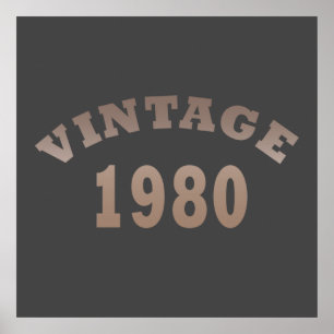 Born in 1980 modern elegant vintage birthday poster