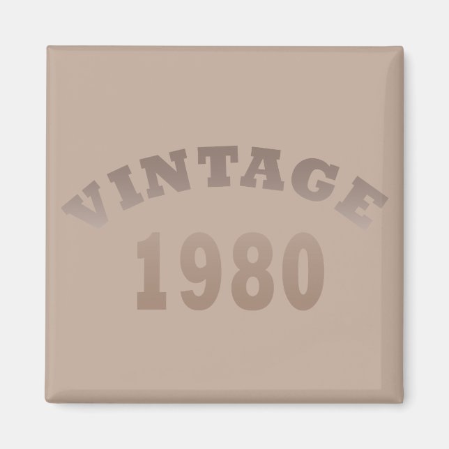 Born in 1980 vintage birthday gift magnet (Front)