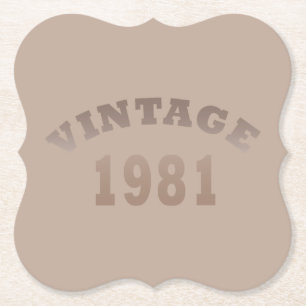 Born in 1981 elegant modern vintage birthday party paper coaster