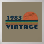 Born in 1983 vintage birthday poster<br><div class="desc">You can add some originality to your wardrobe with this original 1983 vintage sunset retro-looking birthday design with awesome colors and typography font lettering, is a great gift idea for men, women, husband, wife girlfriend, and a boyfriend who will love this one-of-a-kind artwork. The best amazing and funny holiday present...</div>