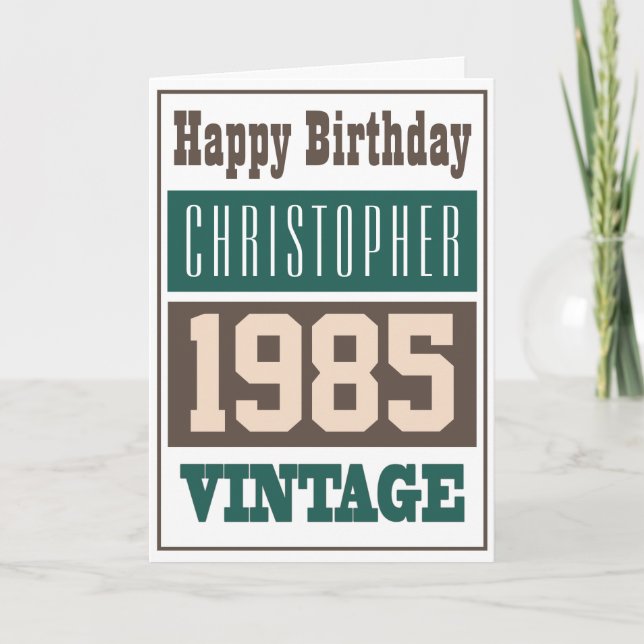 Born in 1985 Greetings Card (Front)