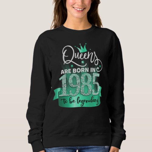 Born in 1985 I Black Turquoise Party Outfit  Acce Sweatshirt