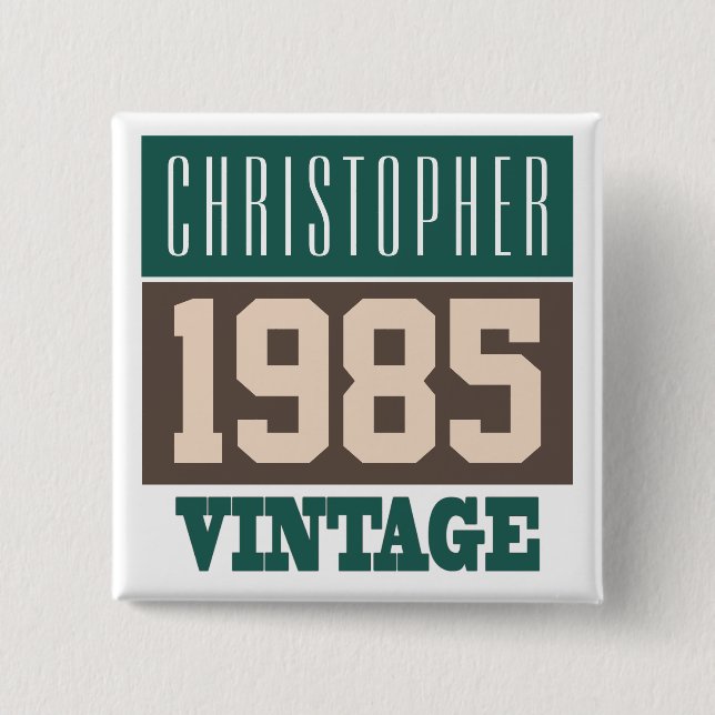 Born in 1985, Personalised Gift Button (Front)