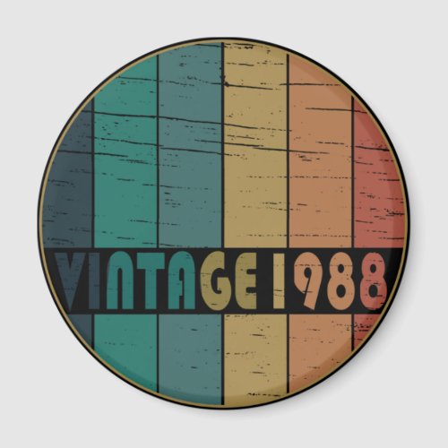 born in 1988 vintage birthday magnet