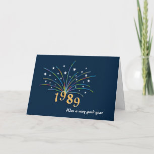 Born in 1989 Birthday Greeting Card