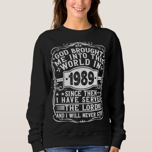 Born In 1989 Birthday Vintage God  Christian Made Sweatshirt