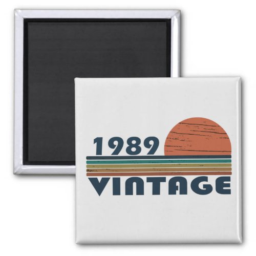 born in 1989 vintage birthday magnet