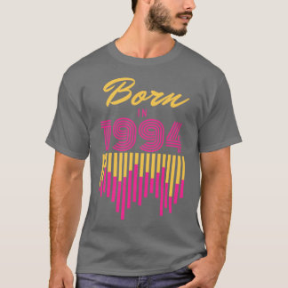 Born in 1994 T-Shirt