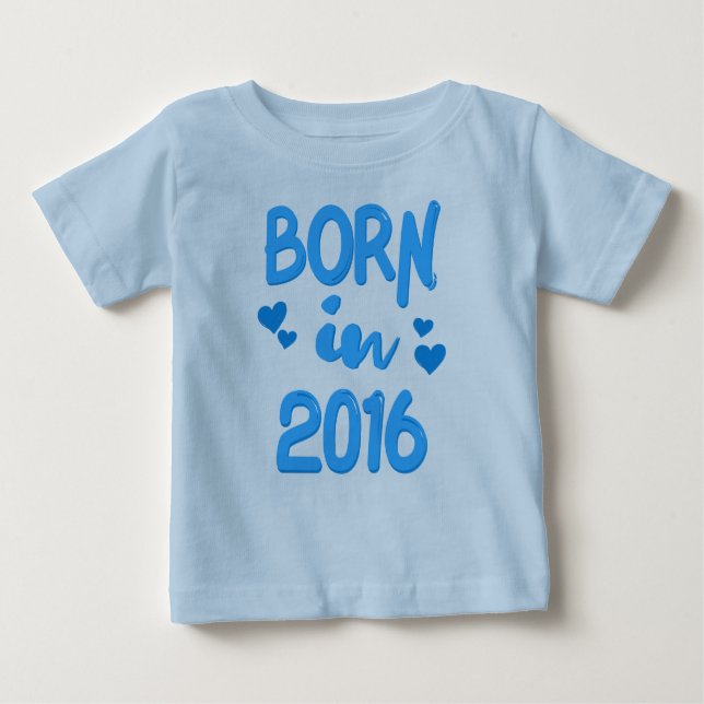 Born in 2016 Baby Boy T-shirt (Front)