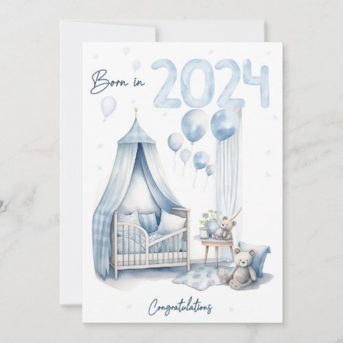 Born in 2024 _ Congratulations New Baby Boy Card