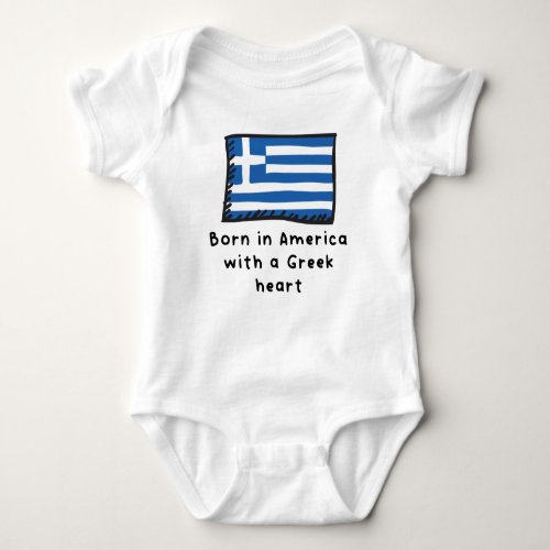 Born In America With A Greek Heart Cute Greece Fla Baby Bodysuit