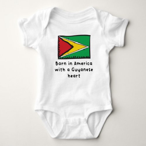 Born In America With A Guyanese Heart Cute Guyana  Baby Bodysuit
