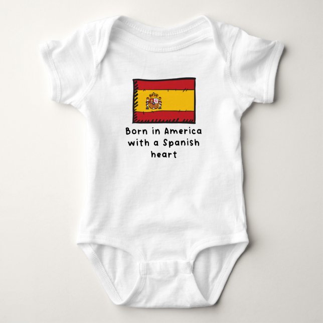 Born In America With A Spanish Heart Cute Spain Fl Baby Bodysuit (Front)