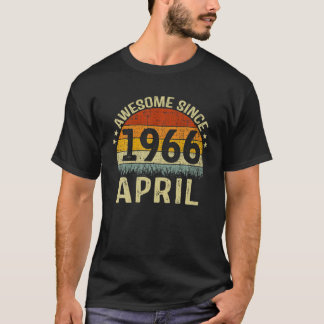 Born In April 1966 Awesome Since 56 Yr Old 56Th Bi T-Shirt