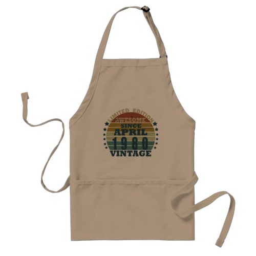 Born in april 1980 vintage birthday adult apron