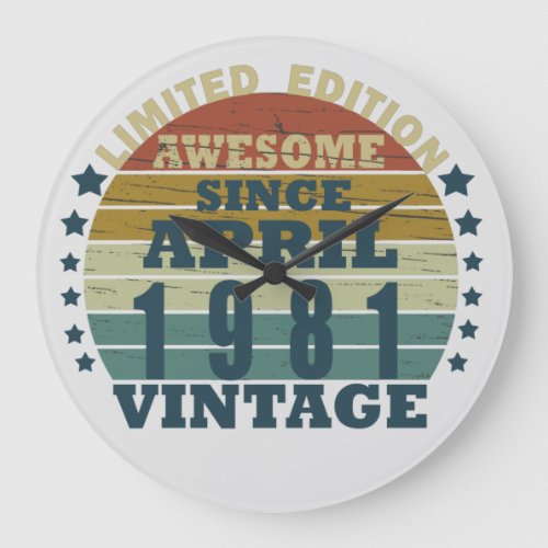 Born in april 1981 vintage birthday large clock