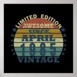 born in april 1985 vintage birthday poster<br><div class="desc">You can add some originality to your wardrobe with this original 1985 vintage sunset retro-looking birthday design with awesome colors and typography font lettering, is a great gift idea for men, women, husband, wife girlfriend, and a boyfriend who will love this one-of-a-kind artwork. The best amazing and funny holiday present...</div>