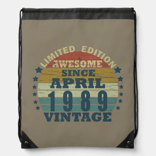 born in april 1989 vintage birthday drawstring bag