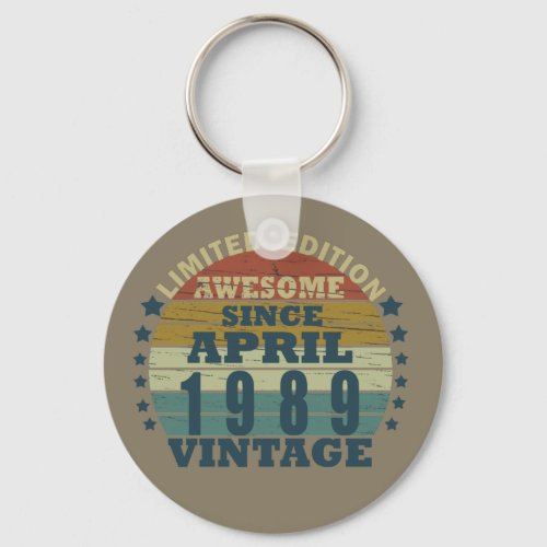 born in april 1989 vintage birthday keychain