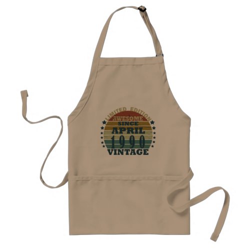 born in april 1990 vintage birthday adult apron