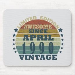 born in april 1990 vintage birthday mouse pad