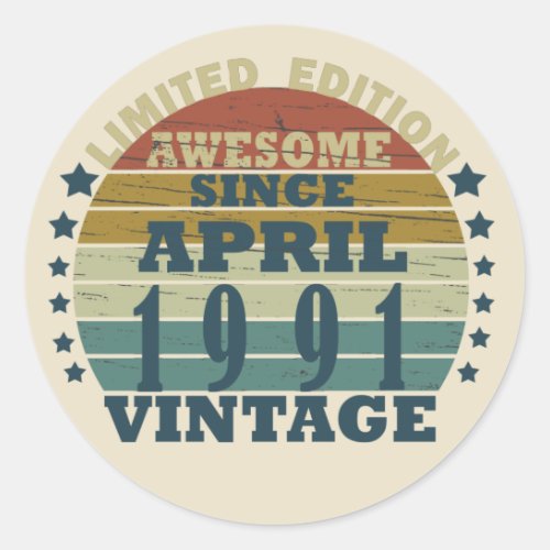 born in april 1991 vintage birthday classic round sticker