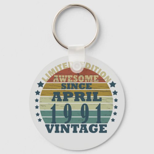 born in april 1991 vintage birthday keychain