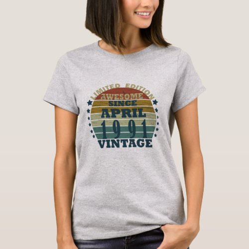 born in april 1991 vintage birthday T_Shirt