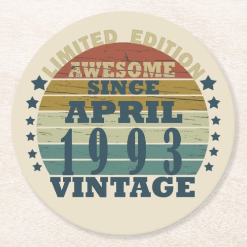 born in april 1993 vintage birthday round paper coaster