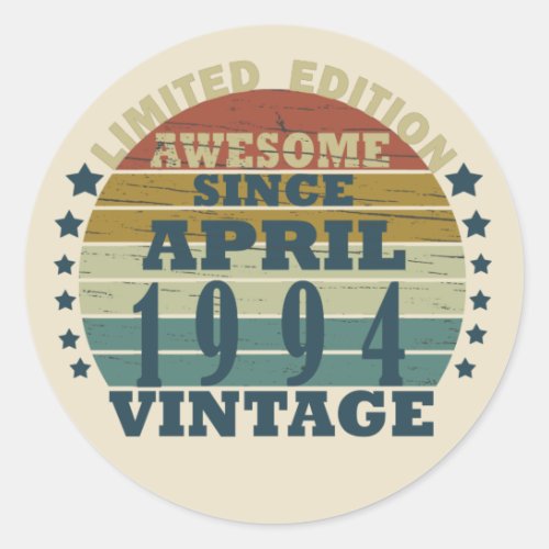 Born in april 1994 vintage birthday classic round sticker