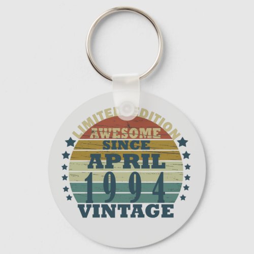 Born in april 1994 vintage birthday keychain