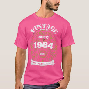 Born in August 1964 Birthday T-Shirt
