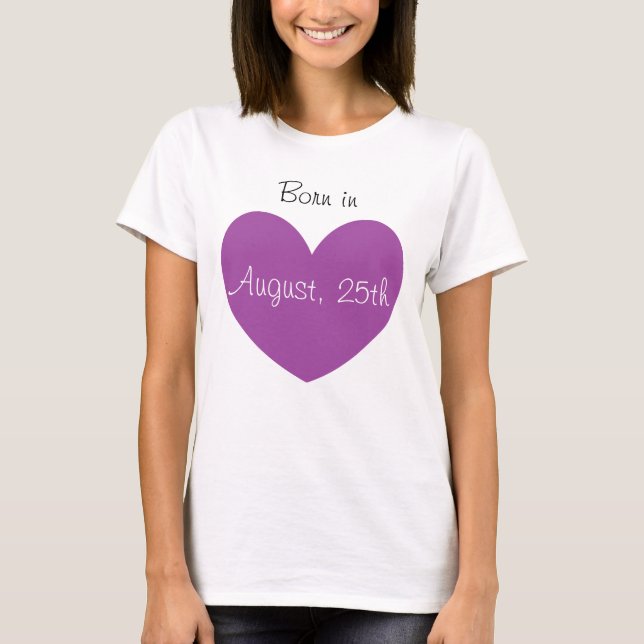 Born in August Personalized Purple Heart Print T-Shirt (Front)