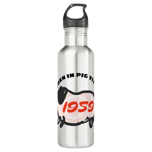Born in Chinese Pig Year 1959 Zodiac Water Bottle