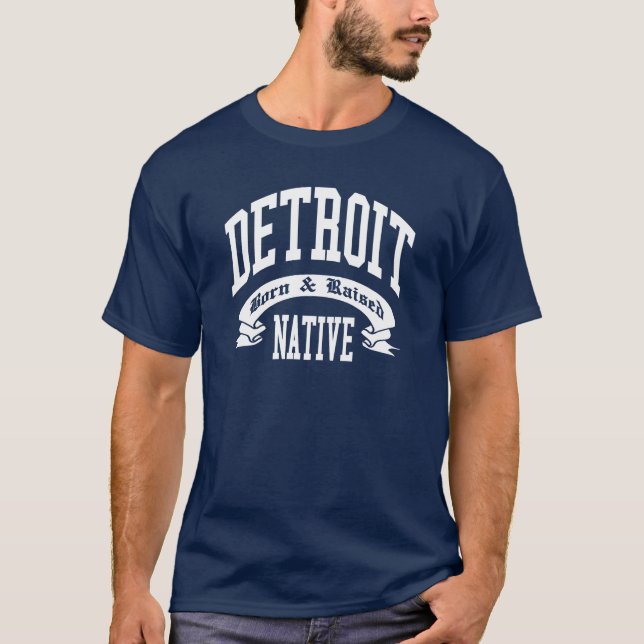 Born in Detroit T-Shirt (Front)