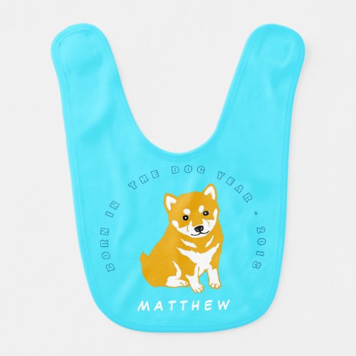 Born in Dog Year 2018 Baby Bib