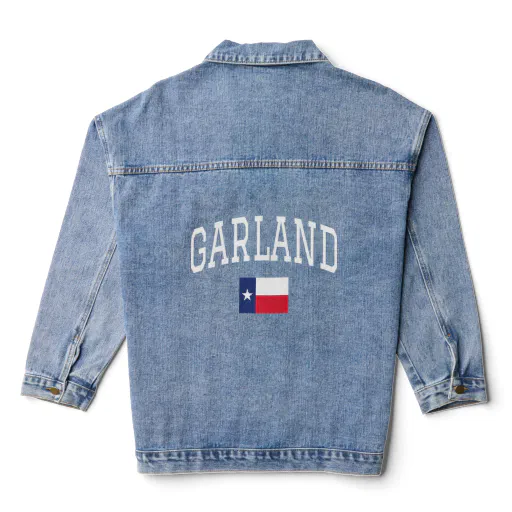 Born In Garland Texas Tx State Flag  1  Denim Jacket