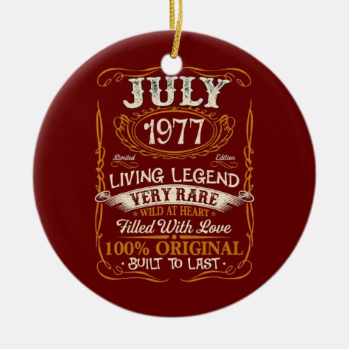 Born In July 1977 Vintage 45th Birthday 45 Years Ceramic Ornament