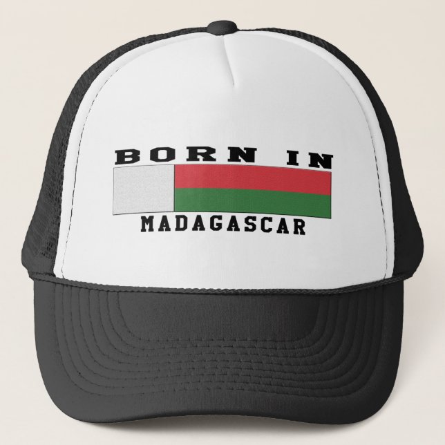 Born In Madagascar Trucker Hat (Front)