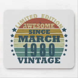 Born in March 1980 vintage birthday Mouse Pad