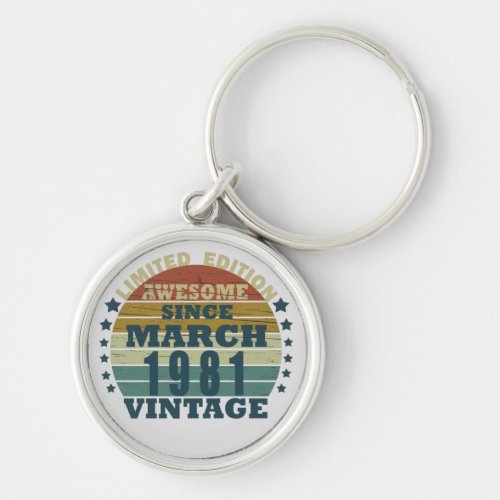 Born in March 1981 vintage birthday Keychain