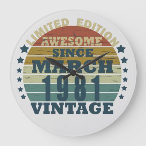 Born in March 1981 vintage birthday Large Clock