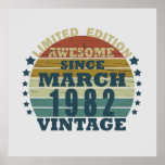 Born in March 1982 vintage birthday Poster<br><div class="desc">You can add some originality to your wardrobe with this original 1982 vintage sunset retro-looking birthday design with awesome colors and typography font lettering, is a great gift idea for men, women, husband, wife girlfriend, and a boyfriend who will love this one-of-a-kind artwork. The best amazing and funny holiday present...</div>