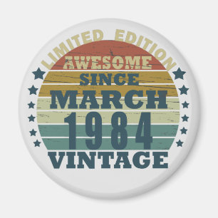 born in march 1984 vintage birthday magnet