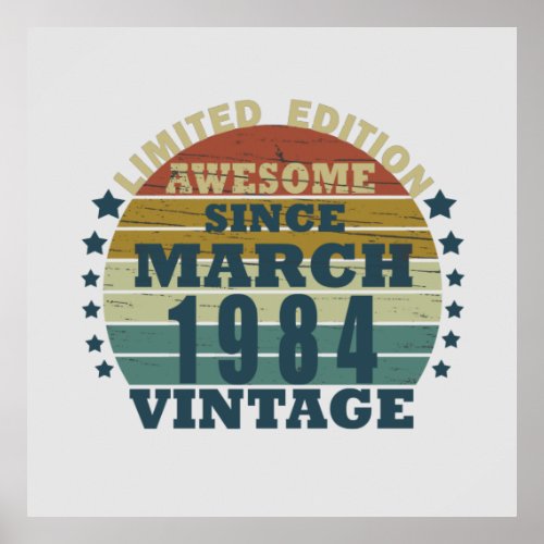 born in march 1984 vintage birthday poster