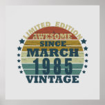 born in march 1985 vintage birthday poster<br><div class="desc">You can add some originality to your wardrobe with this original 1985 vintage sunset retro-looking birthday design with awesome colors and typography font lettering, is a great gift idea for men, women, husband, wife girlfriend, and a boyfriend who will love this one-of-a-kind artwork. The best amazing and funny holiday present...</div>