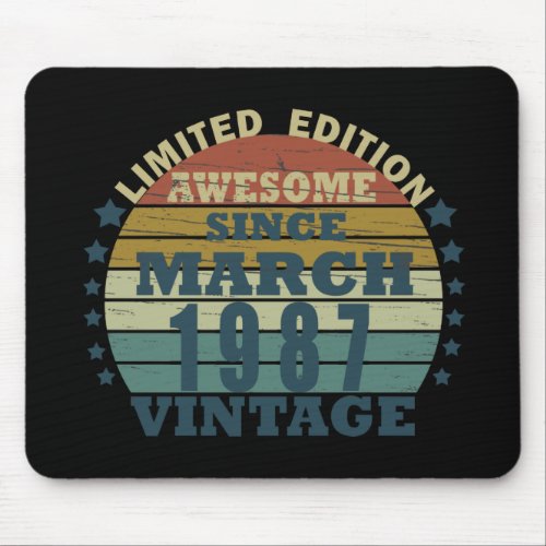 born in march 1987 vintage birthday mouse pad