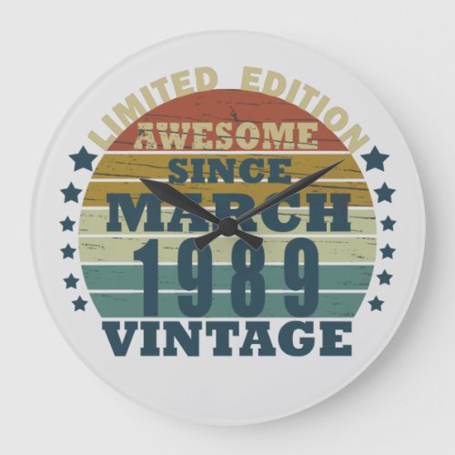 born in march 1989 vintage birthday large clock
