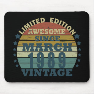 born in march 1989 vintage birthday mouse pad